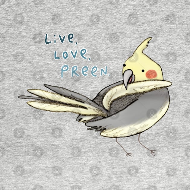 Live, Love, Preen by Sophie Corrigan